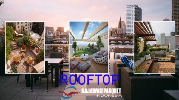 √ Apa itu Rooftop: Area Atap yang Serbaguna