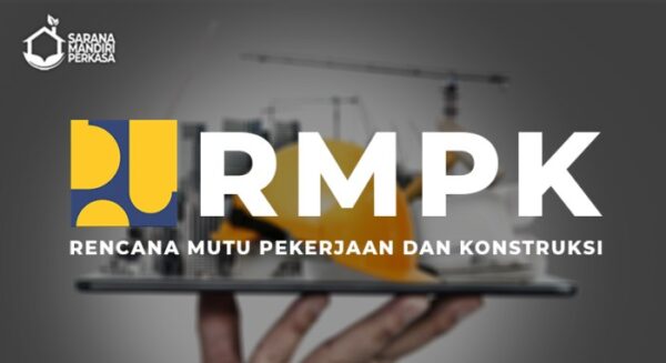 √ Pahami Pengertian RMPK, Panduan Penting dalam Konstruksi