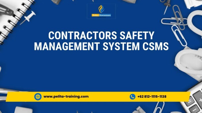Pengertian CSMS (Contractor Safety Management System)