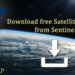 Cara Download Citra Satelit Terbaru dan Sebelumnya (Citra Sentinel)