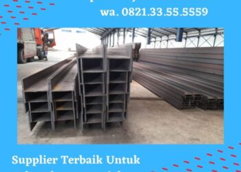 Spesifikasi WF 300 x 150 x 6.5 x 9 x 12M dan kegunaannya