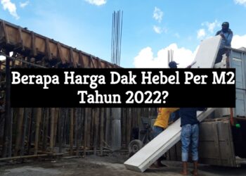 Harga Borongan Pasang Hebel Plester Aci Per Meter 2025