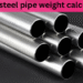 Penghitung berat pipa besi baja